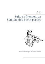 E-Book (epub) Suite de Menuets en Symphonies à sept parties von Mr Atys