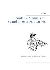 eBook (epub) Suite de Menuets en Symphonies à sept parties de Mr Atys