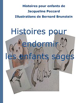 eBook (epub) Histoires pour endormir les enfants sages de Jacqueline Poccard, Bernard Brunstein