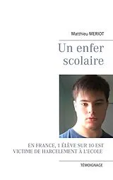 E-Book (epub) Un enfer scolaire von Matthieu Meriot