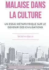 E-Book (epub) Malaise dans la culture von Sigmund Freud