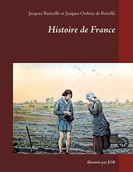 E-Book (epub) Histoire de France von Jacques Bainville, Jacques Onfroy de Bréville