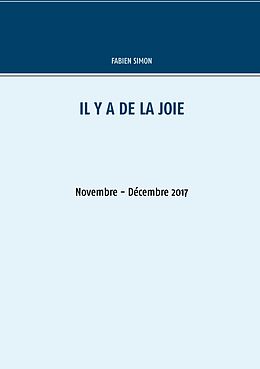 eBook (epub) Il y a de la joie. Novembre - Décembre 2017. de Fabien Simon