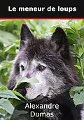 E-Book (epub) Le meneur de loups von Alexandre Dumas