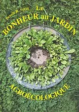 E-Book (epub) Le bonheur au jardin von Benoit R. Sorel