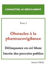 E-Book (epub) Obstacles à la pharmacovigilance von Amine Umlil