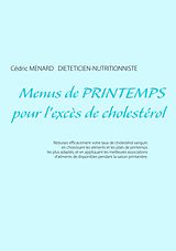 E-Book (epub) Menus de printemps pour l'excès de cholestérol von Cédric Ménard