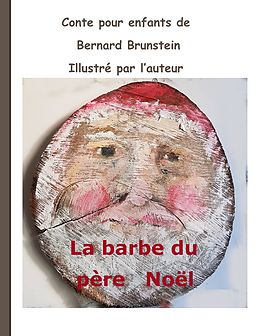 eBook (epub) La Barbe du père Noël de Bernard Brunstein