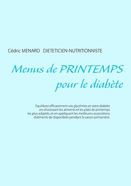 E-Book (epub) Menus de printemps pour le diabète von Cédric Ménard