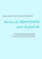 eBook (epub) Menus de printemps pour la gastrite de Cédric Menard