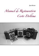 E-Book (epub) Manuel de Restauration Certo Dollina von Jean Bruno