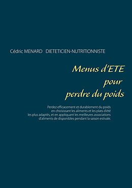 eBook (epub) Menus d'été pour perdre du poids de Cédric Ménard