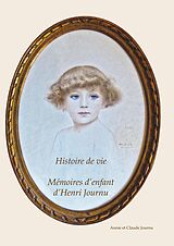 eBook (epub) Mémoire d'enfant d'Henri Journu de Annie Journu, Claude Journu