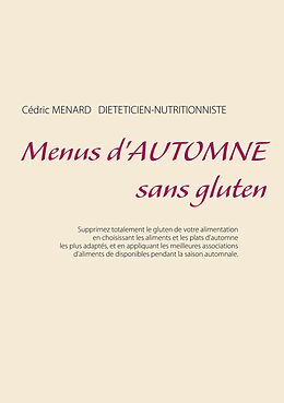 E-Book (epub) Menus d'automne sans gluten von Cédric Ménard