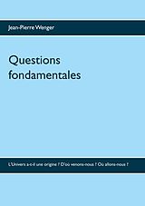eBook (epub) Questions fondamentales de Jean-Pierre Wenger
