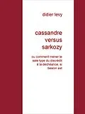 E-Book (epub) cassandre versus sarkozy von Didier Levy