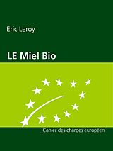 eBook (epub) Miel Bio de Eric Leroy