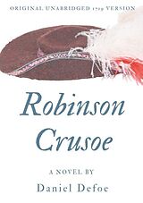 Couverture cartonnée Robinson Crusoe (Original unabridged 1719 version) de Daniel Defoe