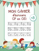 Kartonierter Einband Mon Cahier de écriture von Preschool Papeterie