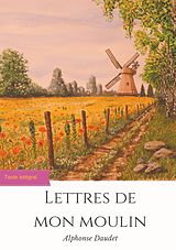 E-Book (epub) Lettres de mon moulin von Alphonse Daudet