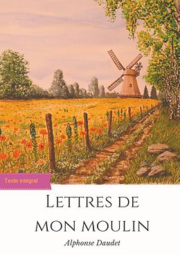 eBook (epub) Lettres de mon moulin de Alphonse Daudet