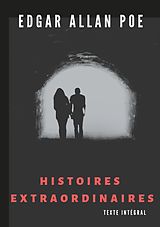 E-Book (epub) Histoires extraordinaires (texte intégral) von Edgar Allan Poe, Charles Baudelaire