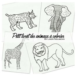 E-Book (epub) Le petit livret des animaux à colorier von Lison Nolwenn