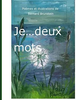 E-Book (epub) JE.....Deux Mots von Bernard Brunstein