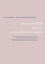 eBook (epub) Menus d'hiver pour la rectocolite hémorragique de Cédric Ménard