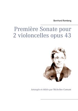 eBook (epub) Première Sonate pour 2 violoncelles opus 43 de Bernhard Romberg