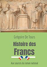 eBook (epub) Histoire des Francs de Grégoire de Tours