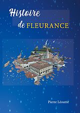 eBook (epub) Histoire de Fleurance de Pierre Léoutre