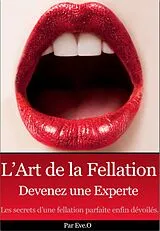 E-Book (epub) L'art de la fellation von Eve O
