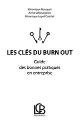 eBook (epub) Les clés du burn out de Véronique Bouquet, Anne Lebourgeois, Véronique Lepel Cointet