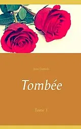E-Book (epub) Tombée von Jean Daniels