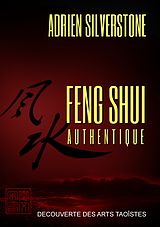 eBook (epub) Feng Shui Authentique de Adrien Silverstone