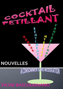 eBook (epub) Cocktail pétillant de Sylvie Bascougnano