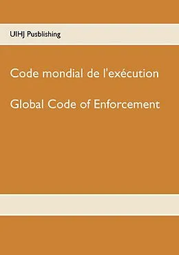 E-Book (epub) Code mondial de l'exécution von Uihj Publishing
