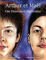 E-Book (epub) Arthur et Maël von Karine De Saga, Christian Le Moël