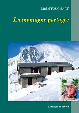 E-Book (epub) La montagne partagée von Michel Touchart
