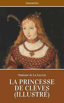 E-Book (epub) La Princesse de Clèves von Madame De Lafayette