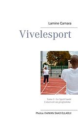 Couverture cartonnée Vivelesport, tome 1 de Lamine Camara