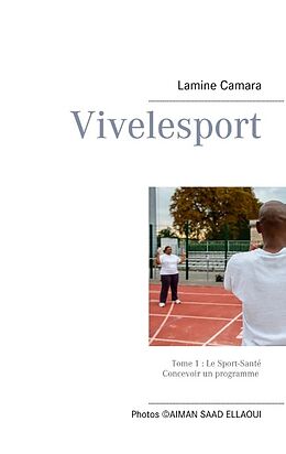 Couverture cartonnée Vivelesport, tome 1 de Lamine Camara