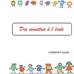 E-Book (epub) Des monstres à l'école von Cecile Clerbout