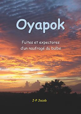 eBook (epub) Oyapok de Jean-Pol Jacob