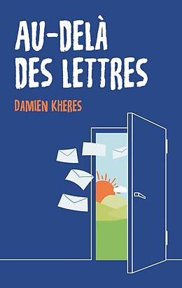 eBook (epub) Au-delà des lettres de Damien Khérès