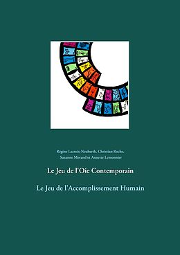 eBook (epub) Le Jeu de l'Oie Contemporain de Régine Lacroix-Neuberth, Christian Roche, Suzanne Morand