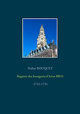 eBook (epub) Registre des bourgeois d'Arras BB53 - 1711-1731 de Didier Bouquet