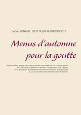 E-Book (epub) Menus d'automne pour la goutte von Cedric Menard