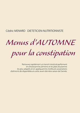 eBook (epub) Menus d'automne pour la constipation de Cedric Menard